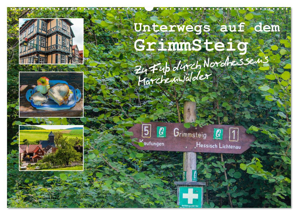 Unterwegs auf dem GrimmSteig - Zu Fuß durch Nordhessens Märchenwälder (CALVENDO Wandkalender 2024)