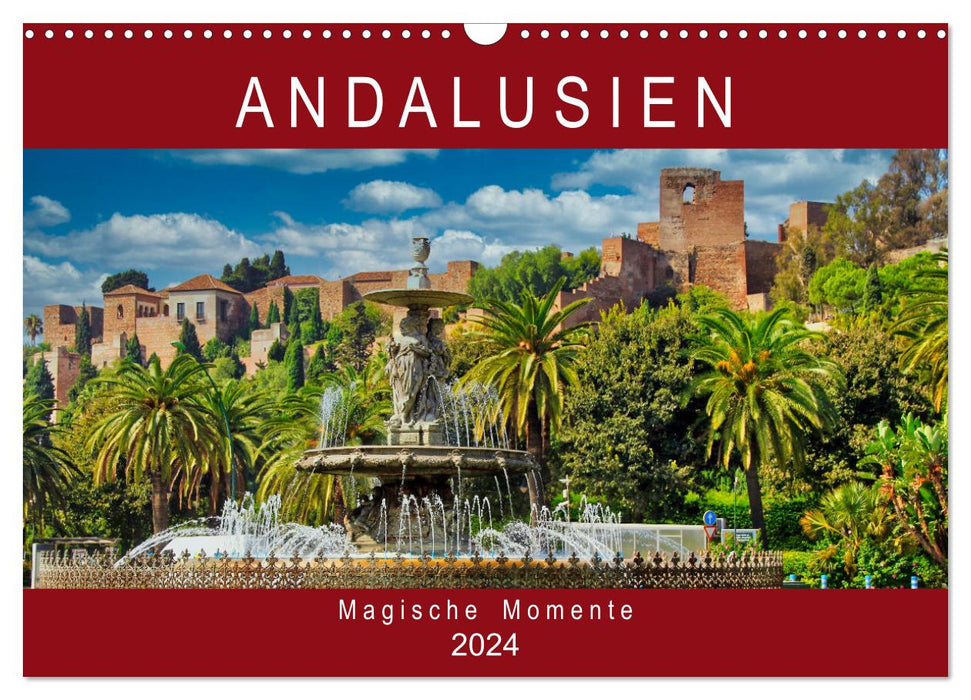 Andalusien - Magische Momente (CALVENDO Wandkalender 2024)