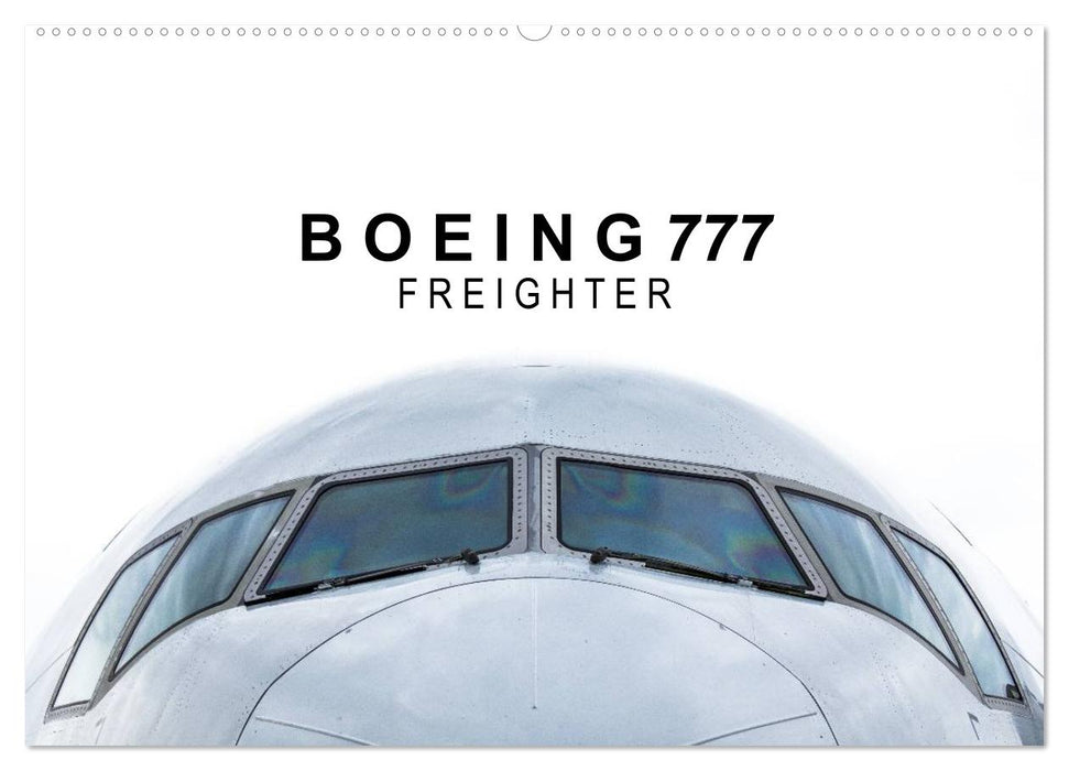 Boeing 777 Freighter (CALVENDO Wandkalender 2024)