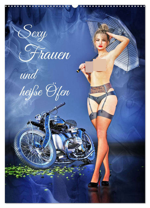 Sexy Frauen und heiße Öfen (CALVENDO Wandkalender 2024)