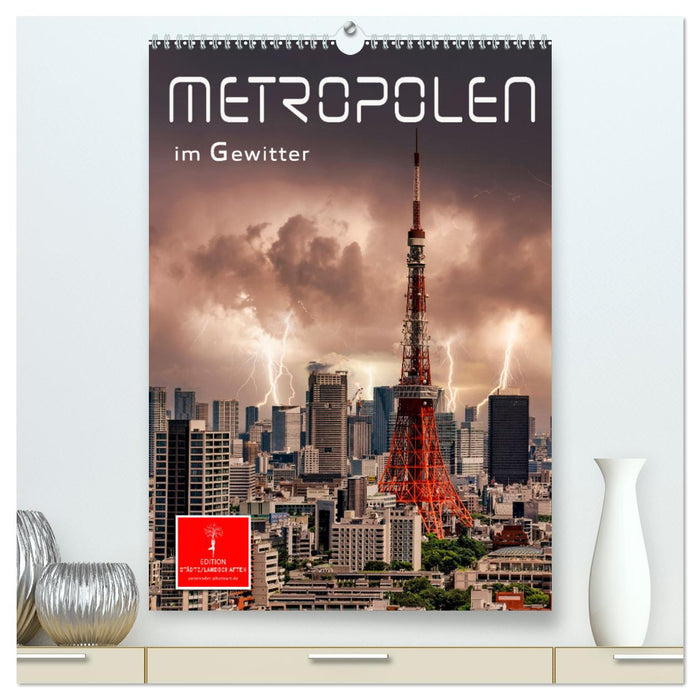 Metropolen im Gewitter (CALVENDO Premium Wandkalender 2024)