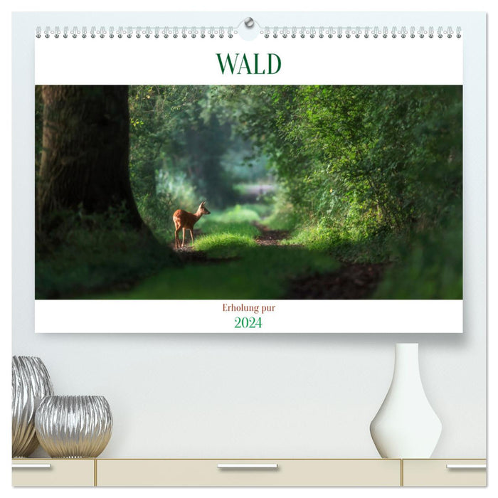 WALD Erholung pur (CALVENDO Premium Wandkalender 2024)