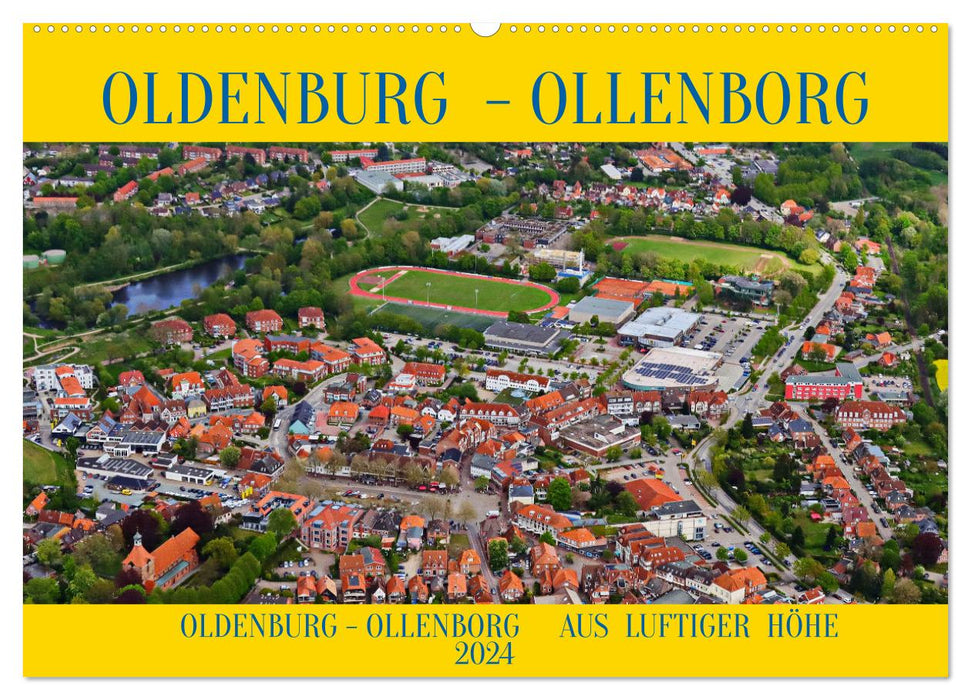 OLDENBURG OLLENBORG (CALVENDO Wandkalender 2024)