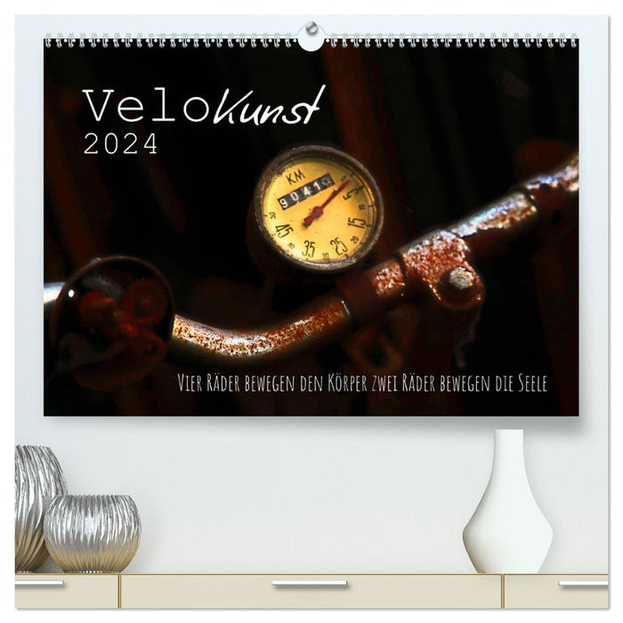 Velo Kunst (CALVENDO Premium Wandkalender 2024)