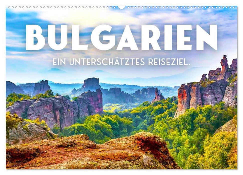 Bulgarie – Une destination de voyage sous-estimée. (Calendrier mural CALVENDO 2024) 