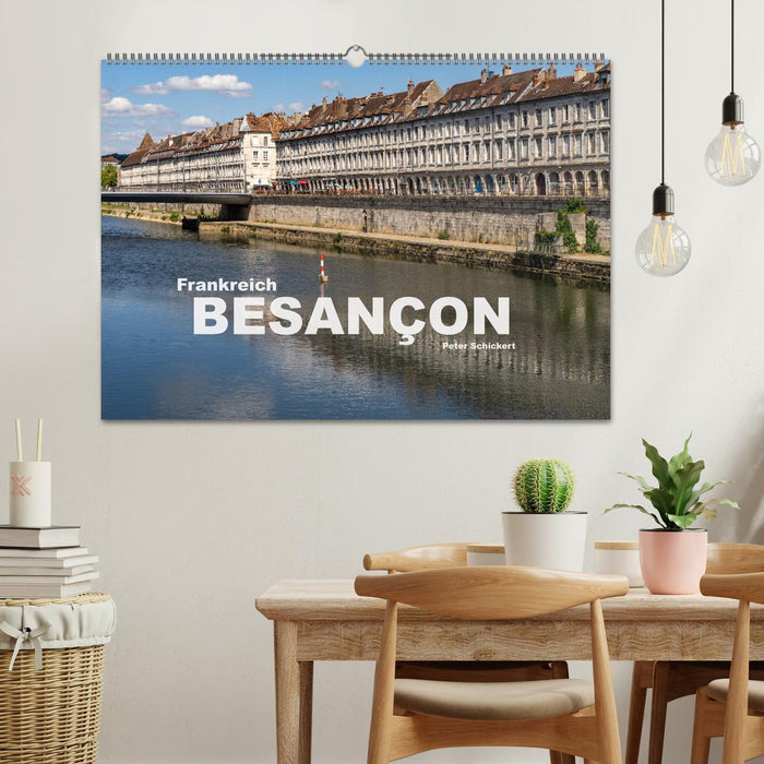 France - Besançon (Calendrier mural CALVENDO 2024) 