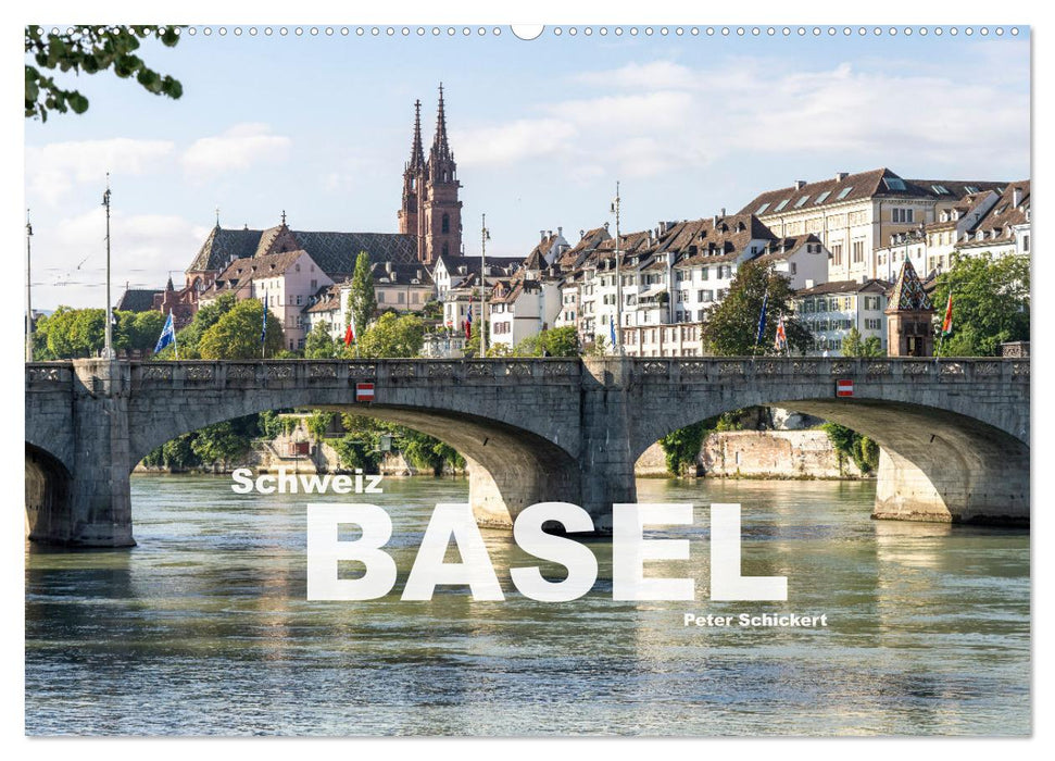 Suisse - Bâle (Calendrier mural CALVENDO 2024) 