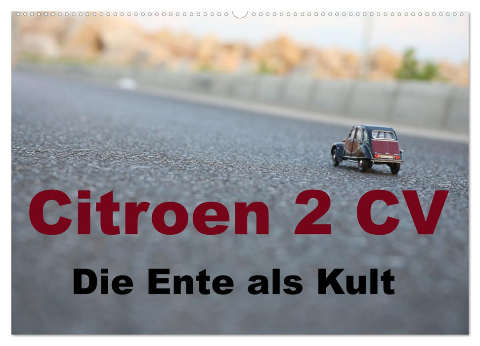 Citroën 2 CV culte du canard (calendrier mural CALVENDO 2024) 