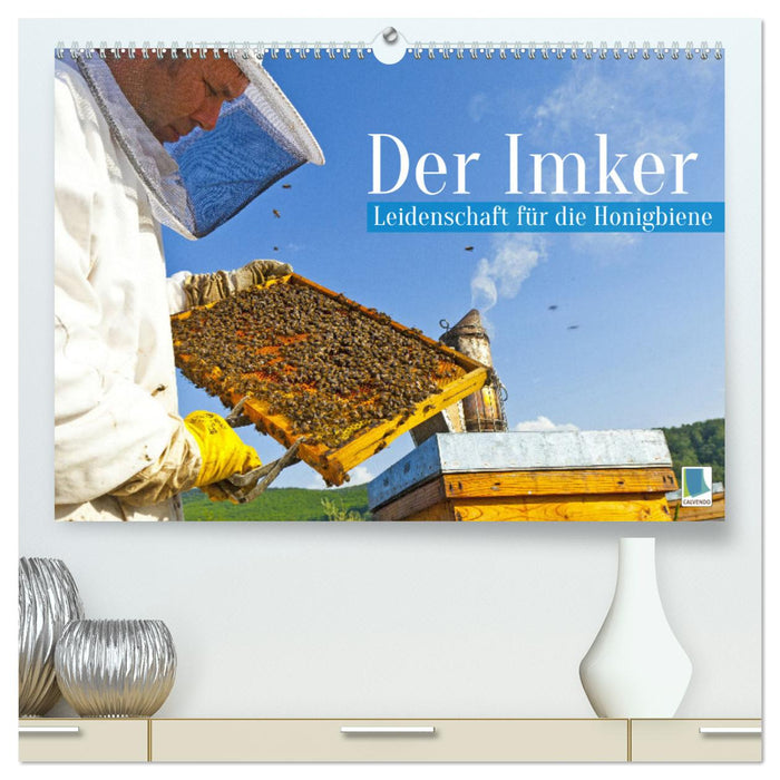 Der Imker: Leidenschaft für die Honigbiene (CALVENDO Premium Wandkalender 2024)