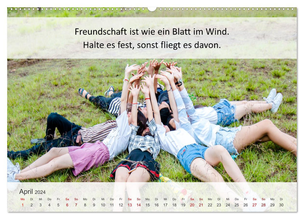 Motivational sayings friendship (CALVENDO Premium Wall Calendar 2024) 