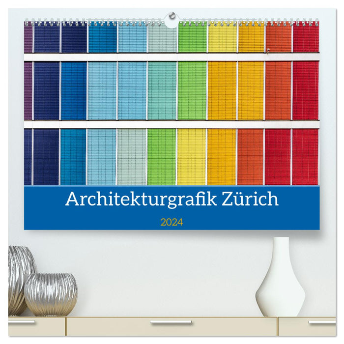Architekturgrafik Zürich (CALVENDO Premium Wandkalender 2024)