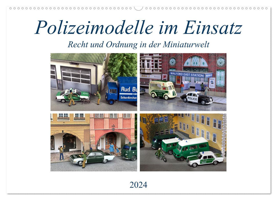 Polizeimodelle im Einsatz (CALVENDO Wandkalender 2024)