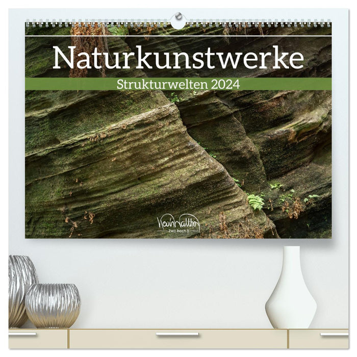Natural works of art - structural worlds (CALVENDO Premium Wall Calendar 2024) 
