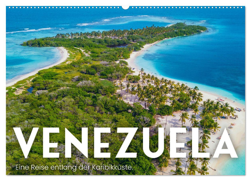 Venezuela - Un voyage le long de la côte caraïbe. (Calendrier mural CALVENDO 2024) 