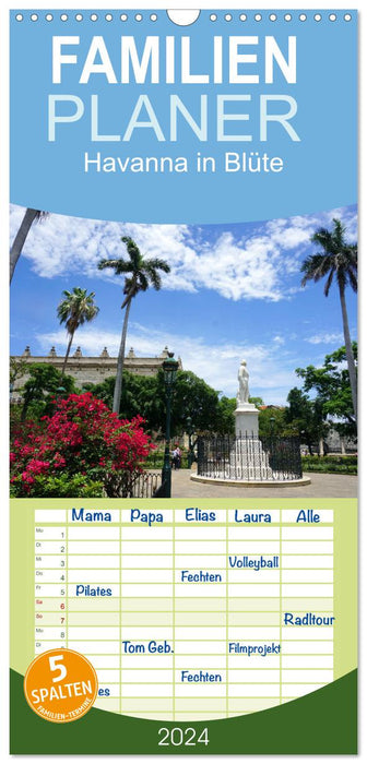 Havanna in Blüte (CALVENDO Familienplaner 2024)