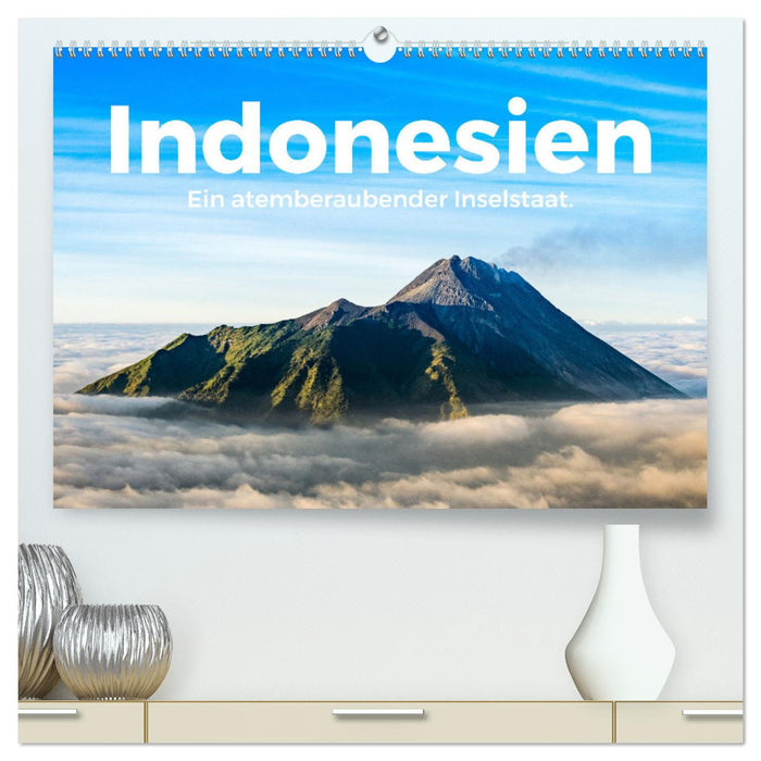 Indonesien - Ein atemberaubender Inselstaat. (CALVENDO Premium Wandkalender 2024)