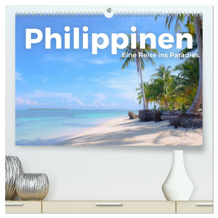 Philippines - Un voyage au paradis. (Calendrier mural CALVENDO Premium 2024) 