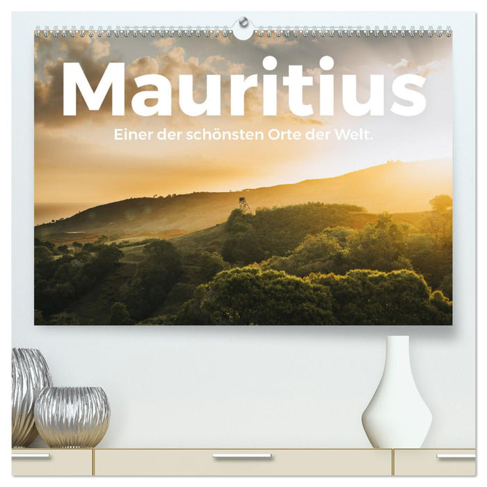 Mauritius - One of the most beautiful places in the world. (CALVENDO Premium Wall Calendar 2024) 