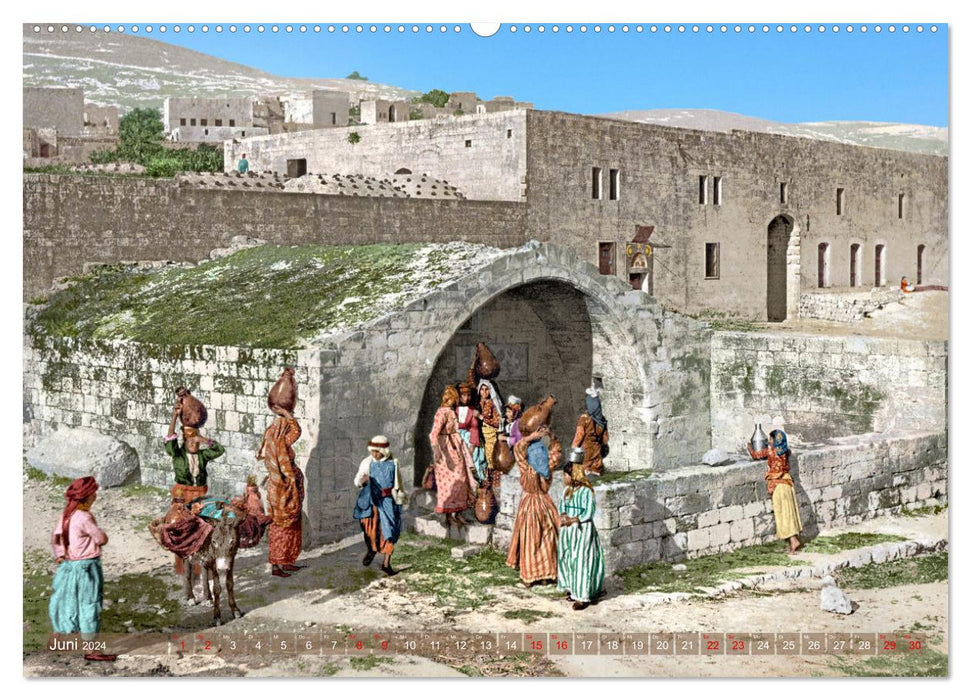 The Holy Land around 1900 - photos newly restored and colored (CALVENDO Premium Wall Calendar 2024) 