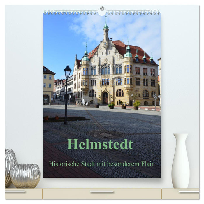 Helmstedt - historic city with a special flair (CALVENDO Premium Wall Calendar 2024) 