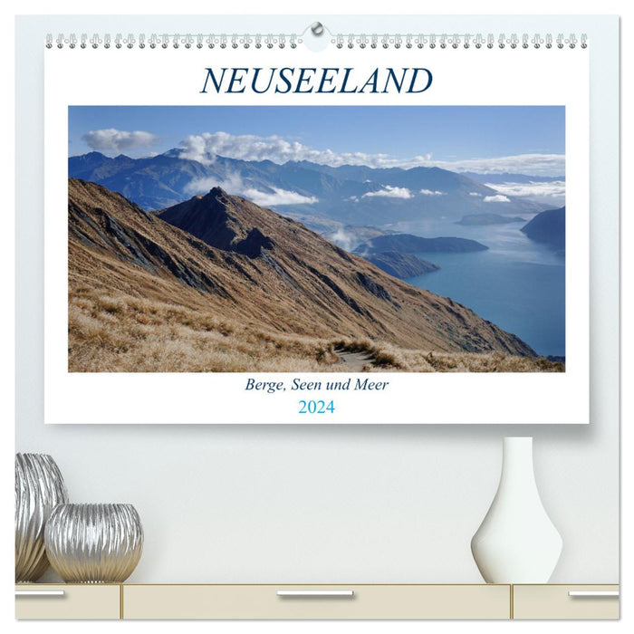 Neuseeland - Berge, Seen und Meer (CALVENDO Premium Wandkalender 2024)