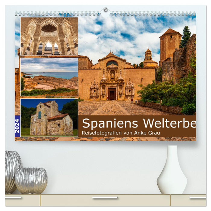 Spaniens Welterbe (CALVENDO Premium Wandkalender 2024)