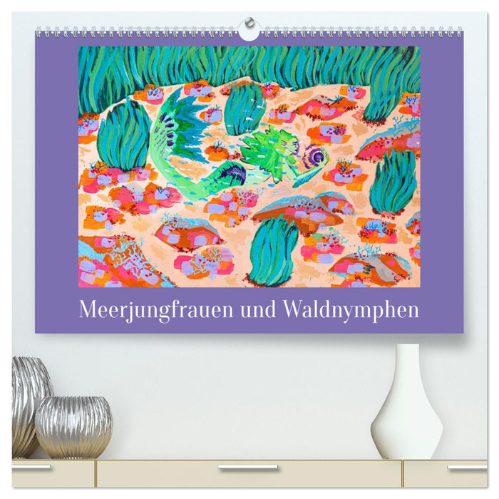 Meerjungfrauen und Waldnymphen (CALVENDO Premium Wandkalender 2024)