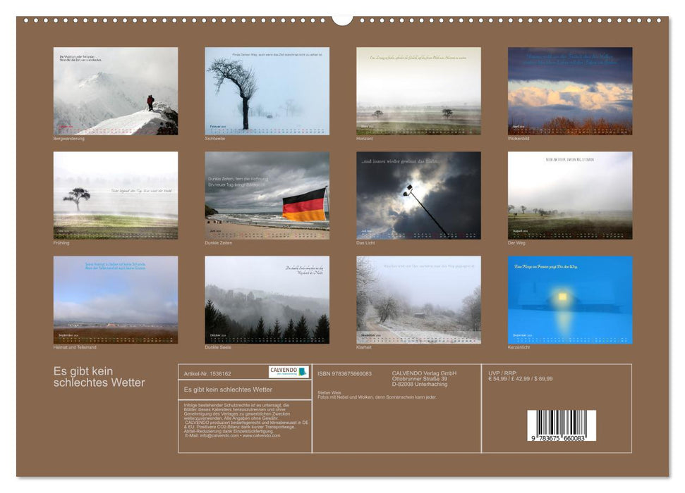 There is no such thing as bad weather (CALVENDO wall calendar 2024) 