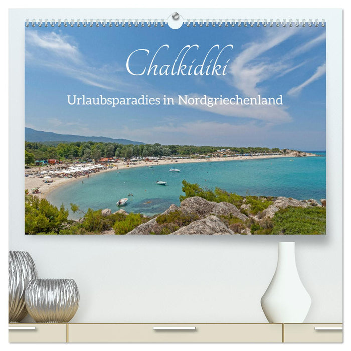 Chalkidiki - Urlaubsparadies in Nordgriechenland (CALVENDO Premium Wandkalender 2024)