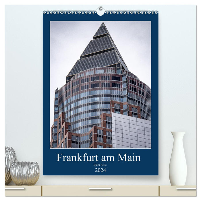 Frankfurt am Main - Fine Art (CALVENDO Premium Wandkalender 2024)