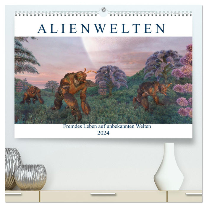 Alienwelten (CALVENDO Premium Wandkalender 2024)