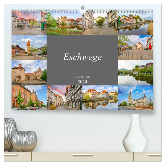 Eschwege Impressionen (CALVENDO Premium Wandkalender 2024)