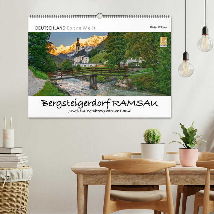 Mountaineering village RAMSAU - jewel in the Berchtesgadener Land (CALVENDO wall calendar 2024) 