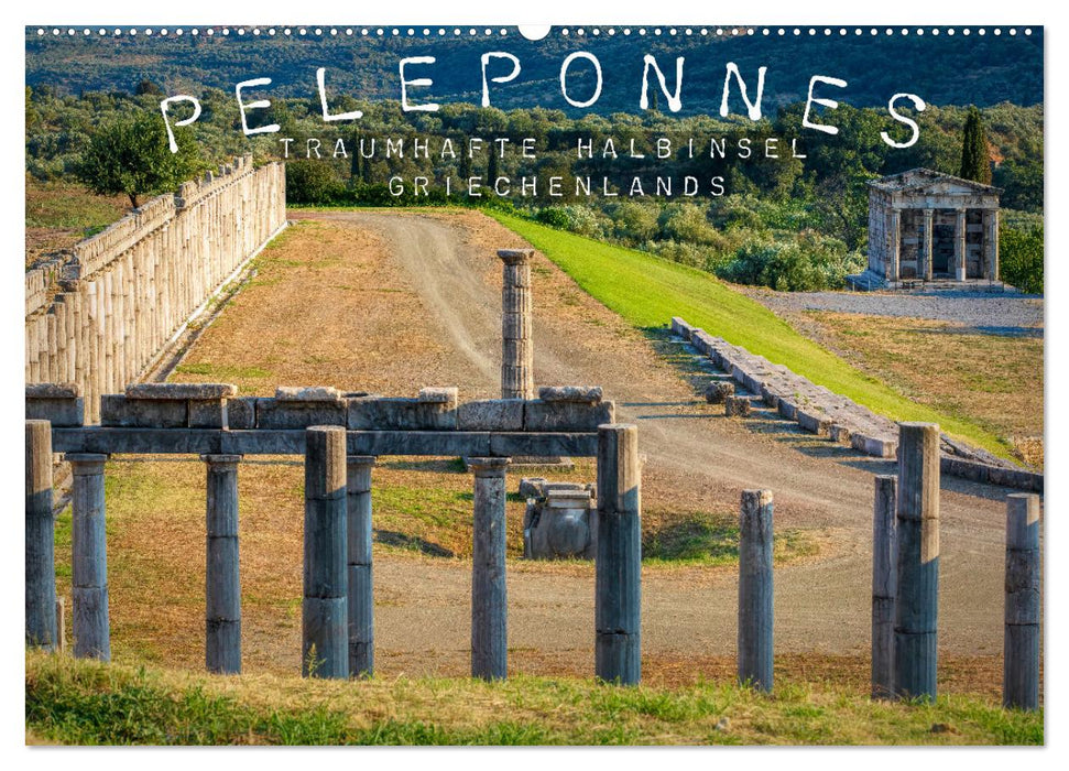 Peleponnes, traumhafte Halbinsel Griechenlands (CALVENDO Wandkalender 2024)