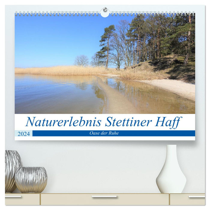 Expérience nature Stettiner Lagoon (Calvendo Premium Wall Calendar 2024) 