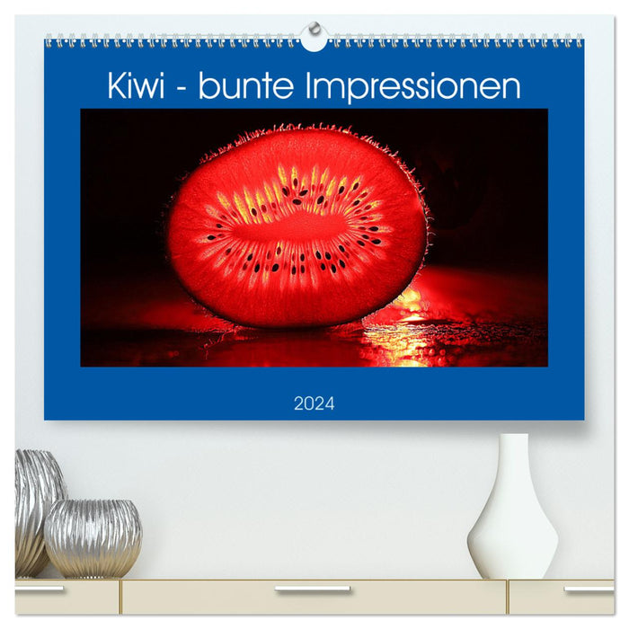 Kiwi - bunte Impressionen (CALVENDO Premium Wandkalender 2024)