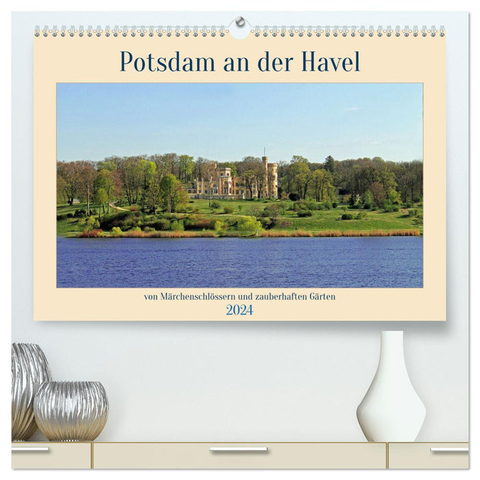Potsdam an der Havel (CALVENDO Premium Wandkalender 2024)