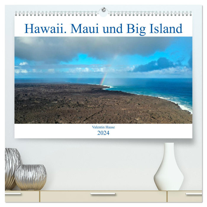 Hawaii, Maui und Big Island (CALVENDO Premium Wandkalender 2024)