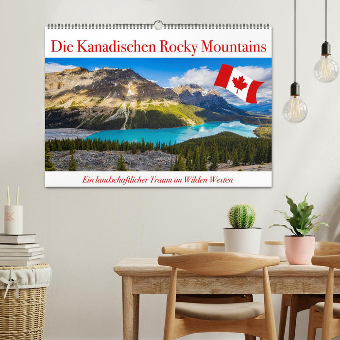 Die Kanadischen Rocky Mountains (CALVENDO Wandkalender 2024)