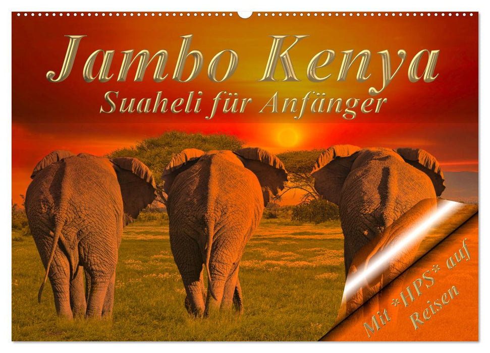 Jambo Kenya (CALVENDO Wandkalender 2024)