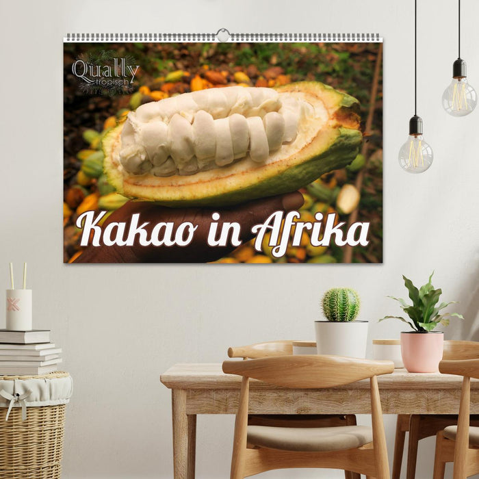 Kakao in Afrika (CALVENDO Wandkalender 2024)