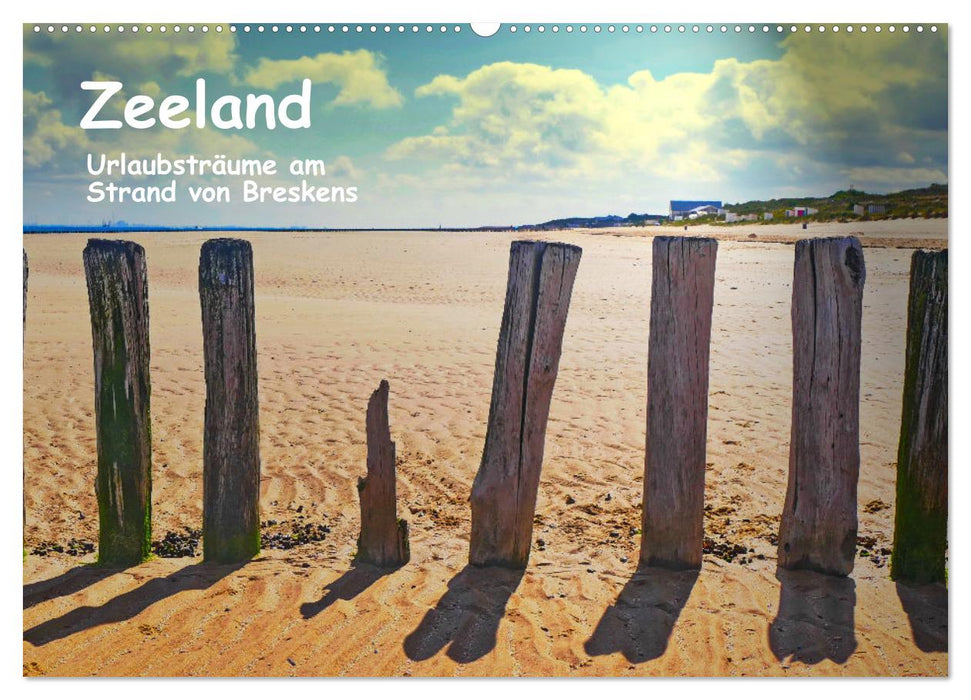 Zélande - rêves de vacances sur la plage de Breskens (calendrier mural CALVENDO 2024) 