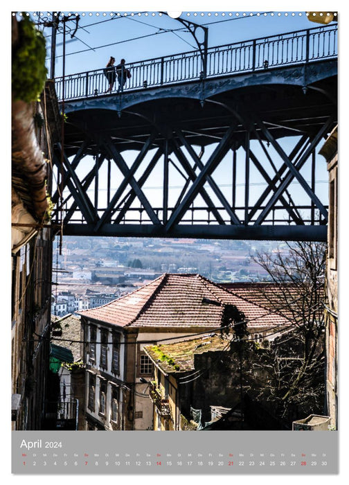 Ponte Luis I - Eine Brücke prägt ein Stadtbild (CALVENDO Wandkalender 2024)