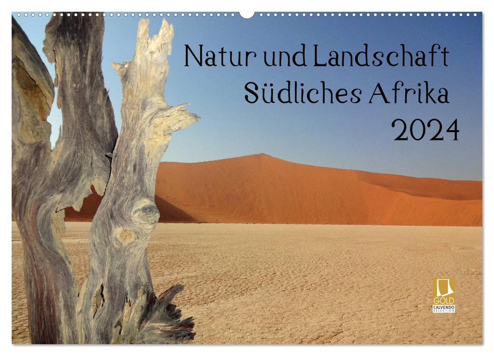 Nature et paysage. Afrique australe 2024 (calendrier mural CALVENDO 2024) 
