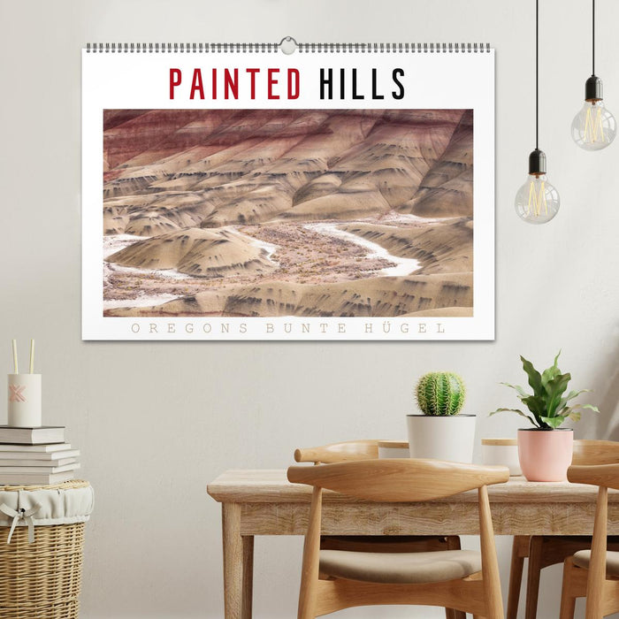 PAINTED HILLS - Oregons bunte Hügel (CALVENDO Wandkalender 2024)