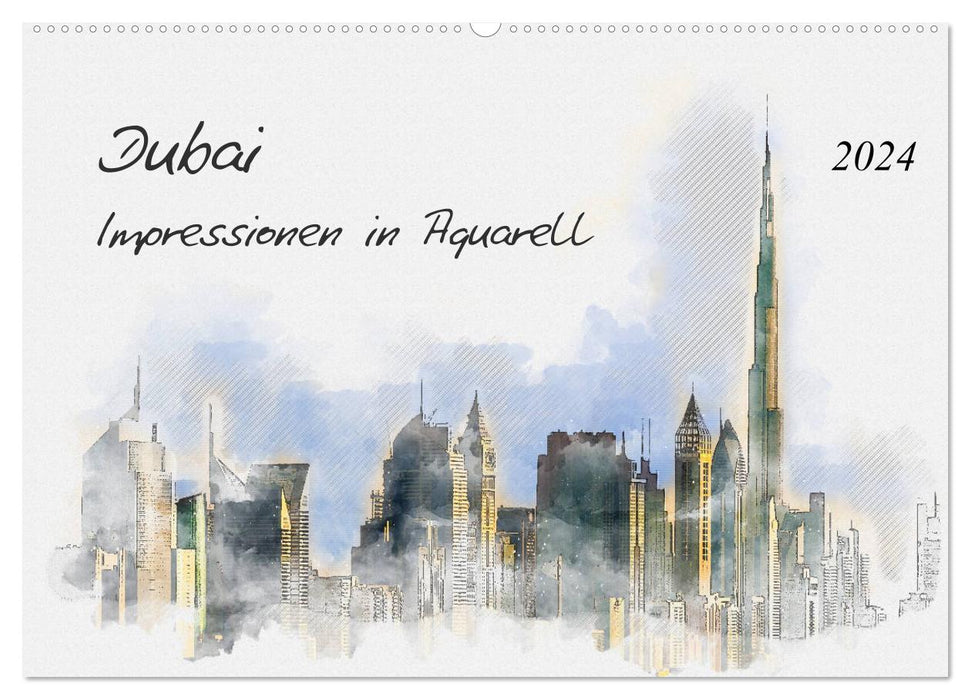 Dubai - Impressionen in Aquarell (CALVENDO Wandkalender 2024)