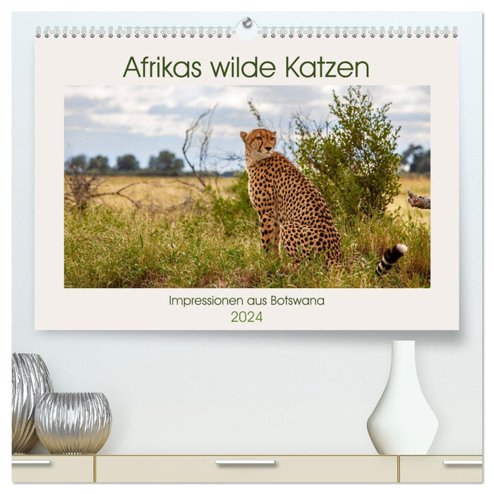 Afrikas wilde Katzen (CALVENDO Premium Wandkalender 2024)