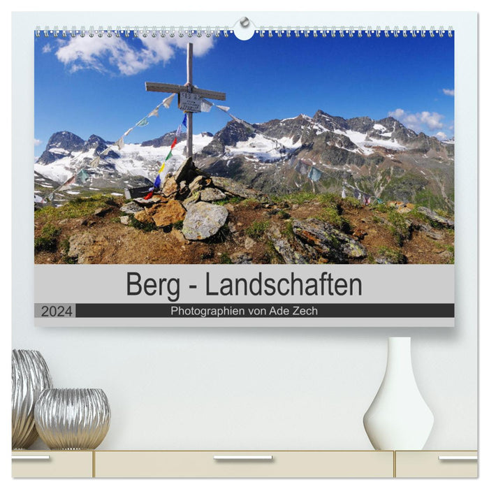 Berg - Landschaften (CALVENDO Premium Wandkalender 2024)
