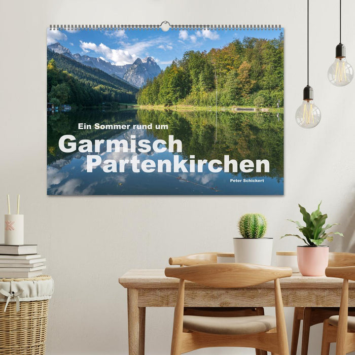Ein Sommer rund um Garmisch-Partenkirchen (CALVENDO Wandkalender 2024)