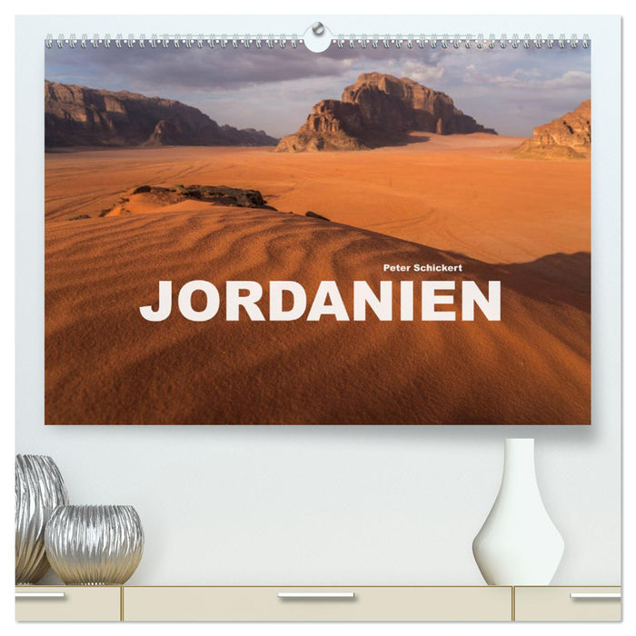 Jordanien (CALVENDO Premium Wandkalender 2024)